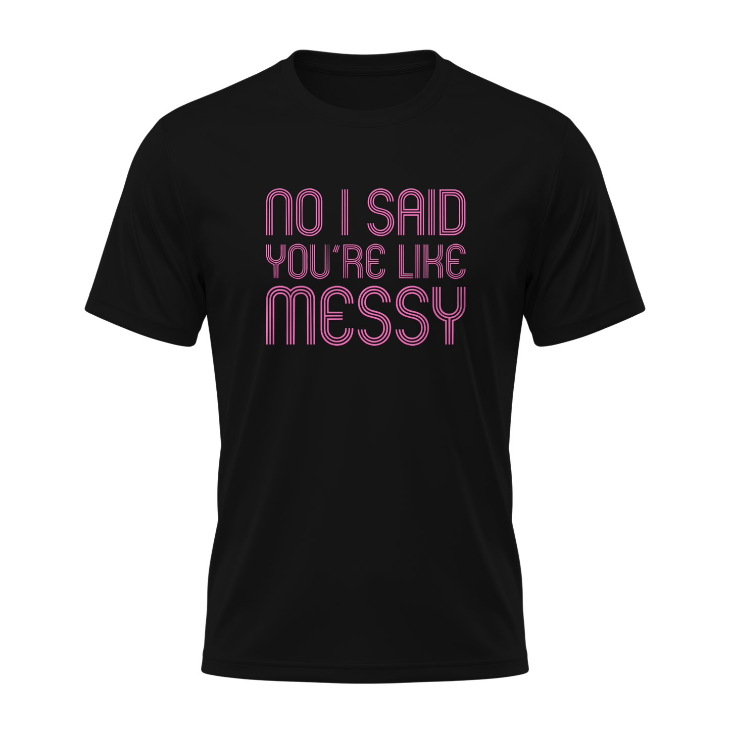 Like Messy