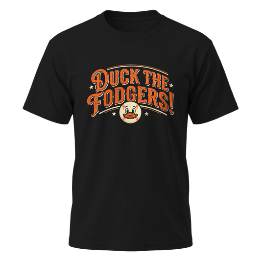 Duck The Fodgers! Retro Graphic Tee