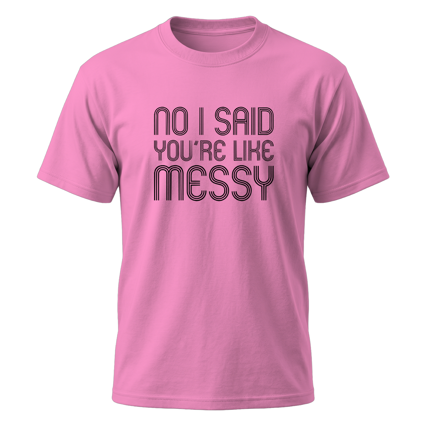 Like Messy